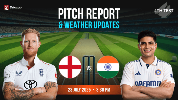 India vs England Pitch Report & Weather Updates at Emirates Old Trafford, Manchester